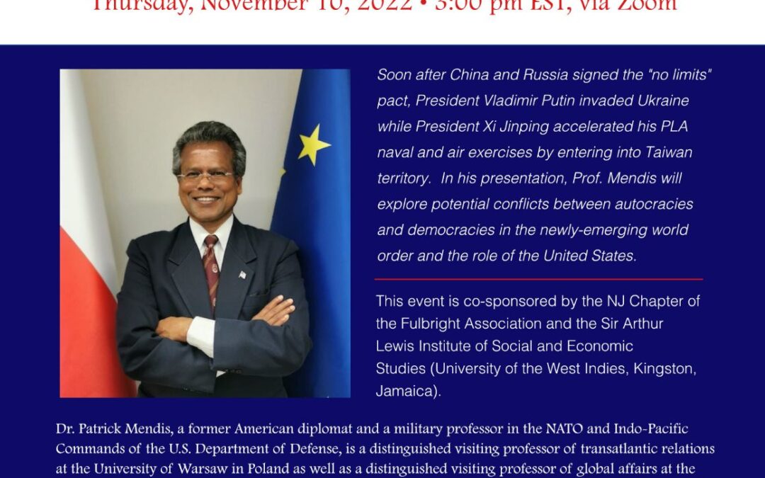 Ukraine Today, Taiwan Tomorrow: The Making of a New Sino-Russian World Order? by Dr. Patrick Mendis